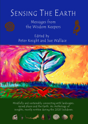 Sensing the Earth - Messages from the Wisdom Keepers.