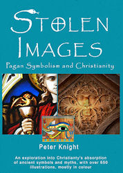 Stolen Images - Pagan Symbolism and Christianity